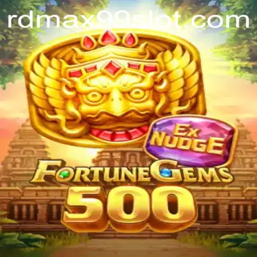 Unveiling the Thrills of FortuneGems500 and the Role of RDMAX99