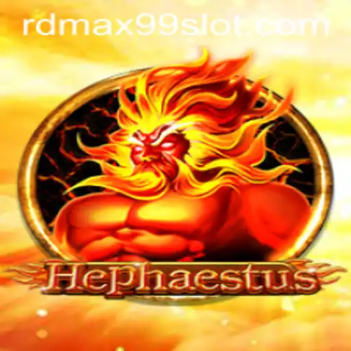 Hephaestus: The Ultimate Gaming Experience with RDMAX99 Unleashed